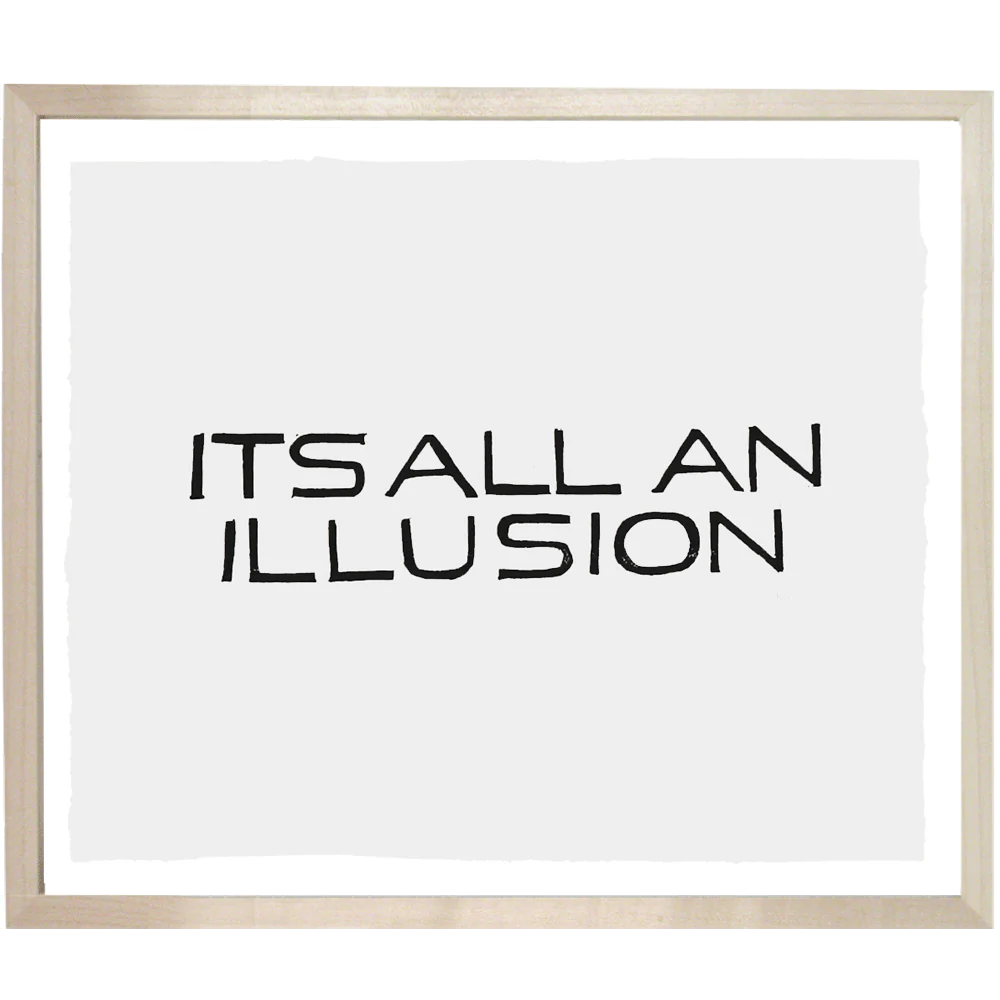 It's All an Illusion